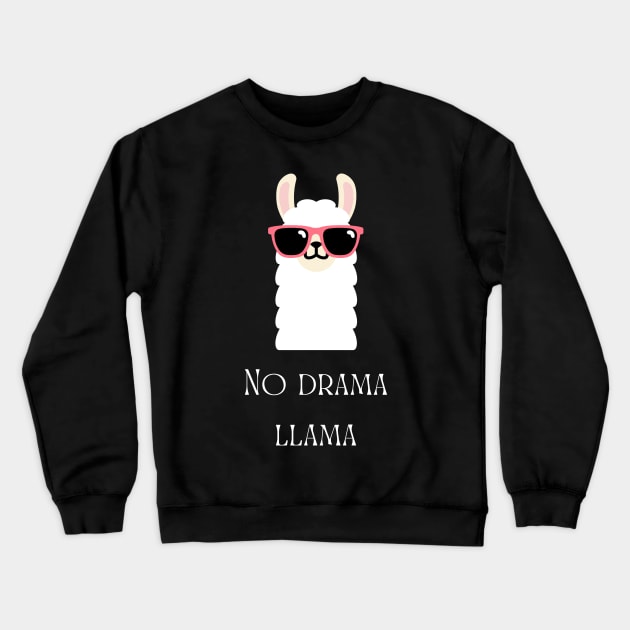 No Drama Llama Crewneck Sweatshirt by MFVStore